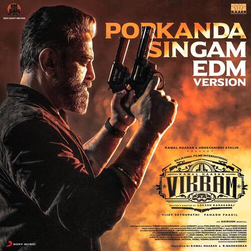 Porkanda Singam (EDM Version) (From "Vikram")