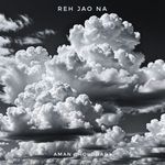 REH JAO NA