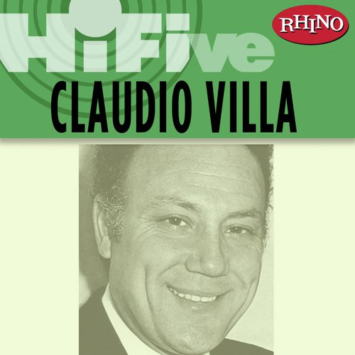 Rhino Hi-Five: Claudio Villa