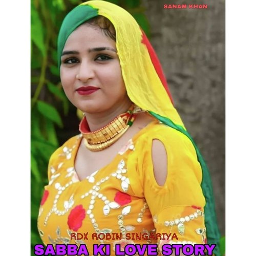 Sabba Ki Love Story