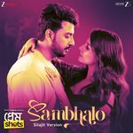 Sambhalo - Silajit Version (From "Prem Shots")