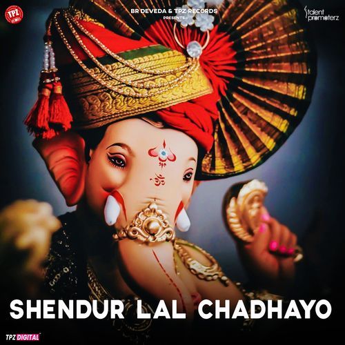 Shendur Lal Chadhayo