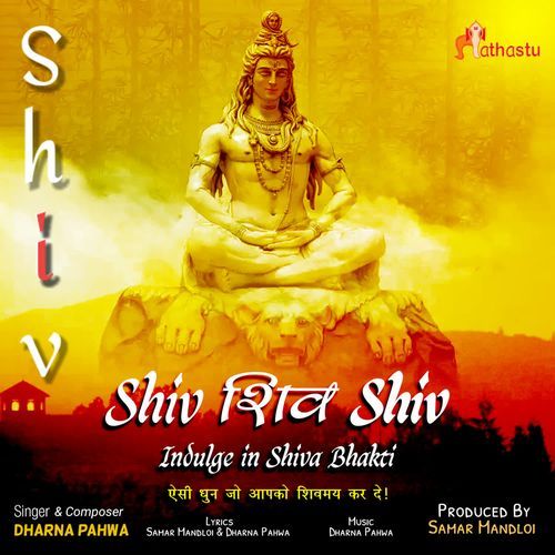 Shiv Shiv Shiv-Indulge In Shiva Bhakti