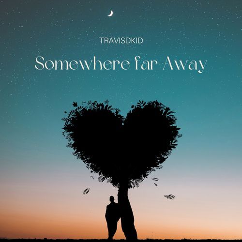 Somewhere Far Away cover art