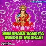 Sumanasa Vandita Sundari Madhavi (Telugu)