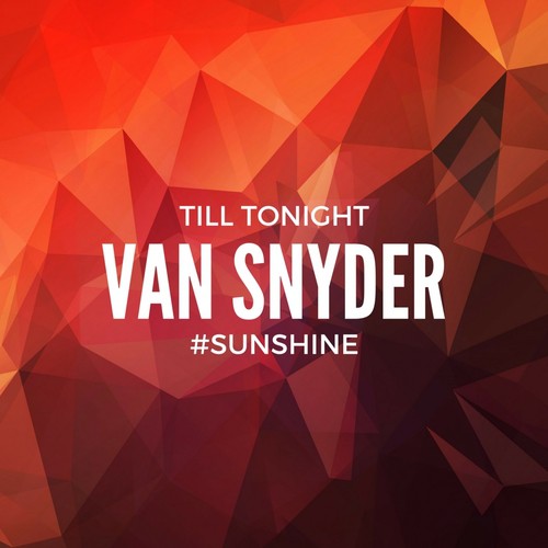 #Sunshine (Till Tonight)_poster_image