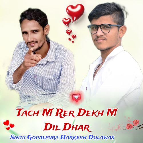 Tach M Rer Dekh M Dil Dhar