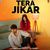 Tera Jikar