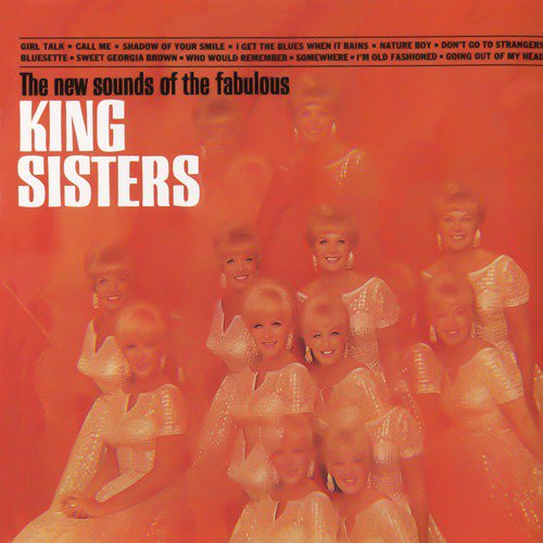 The New Sounds of the Fabulous King Sisters