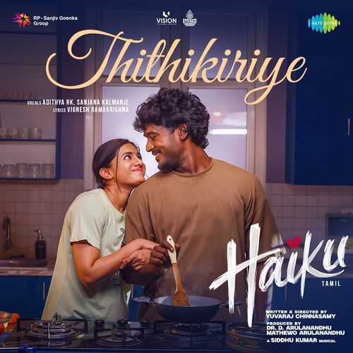 Thithikiriye (From "Haiku") (Tamil)