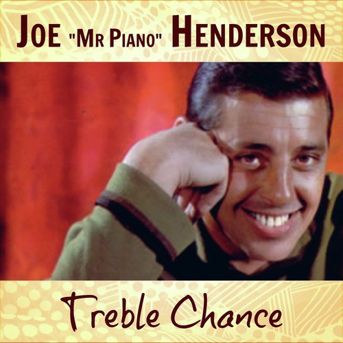 Joe "Mr. Piano" Henderson