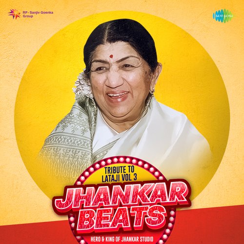 Tribute to Lataji Vol.3 - Jhankar Beats