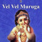 Vel vel Muruga