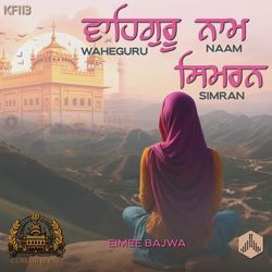 Waheguru Naam Simran (KF113)-IRkuRwd0UwU