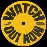 Watch Out Now