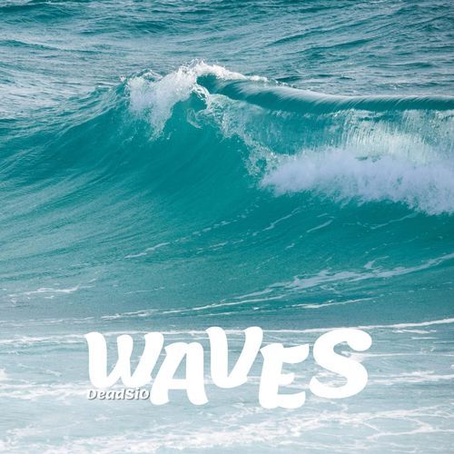 Waves