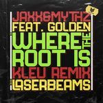 Where The Root Is (Kleu Remix)