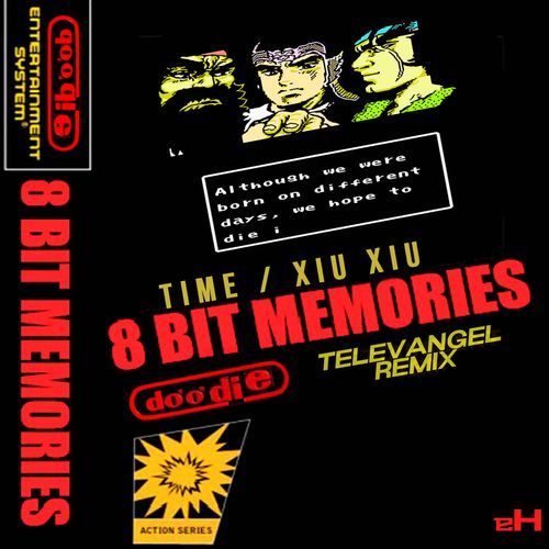 8 Bit Memories (TELEVANGEL Remix)