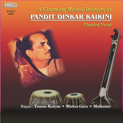 A Charming Musical Bouquet By Pandit Dinkar Kaikini