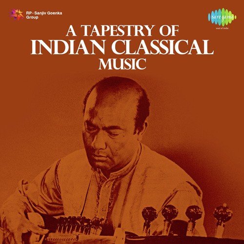 A Tapestry Of Indian Classical Music