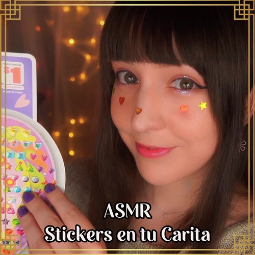 Asmr Stickers En Tu Carita Songs Download Free Online Songs