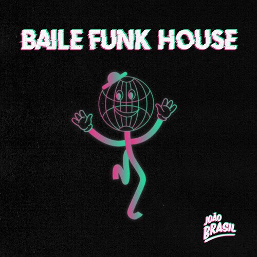 Baile Funk House_poster_image