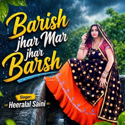 Barish jhar Mar jhar Barsh
