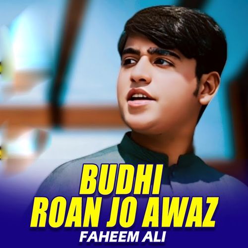 Budhi Roan Jo Awaz