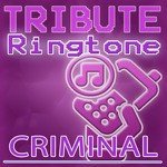 Criminal (Britney Spears Tribute) - Ringtone
