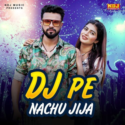D J Pe Nachu Jija