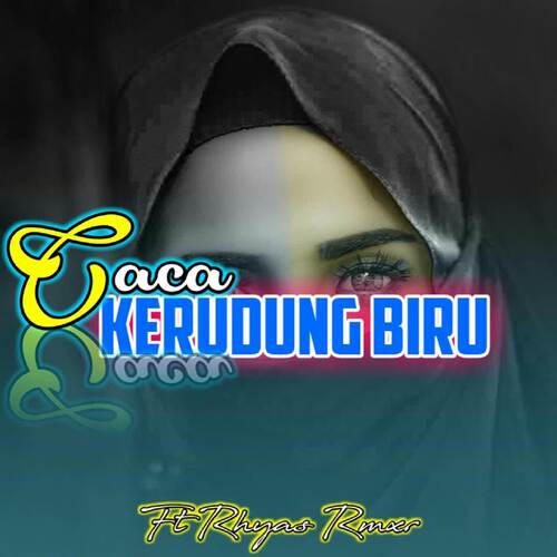 DJ Caca Kerudung Biru - Inst cover art
