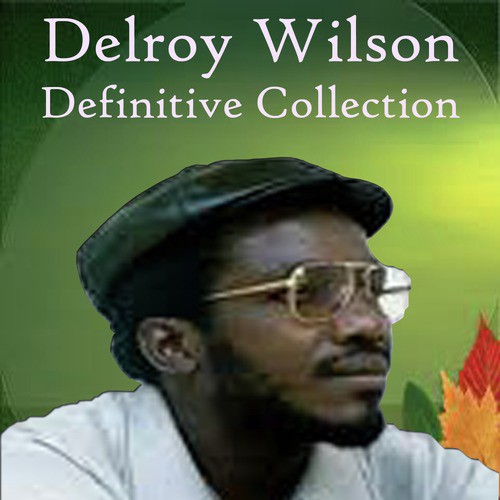 Once Upon A Time Lyrics - Delroy Wilson - Only on JioSaavn