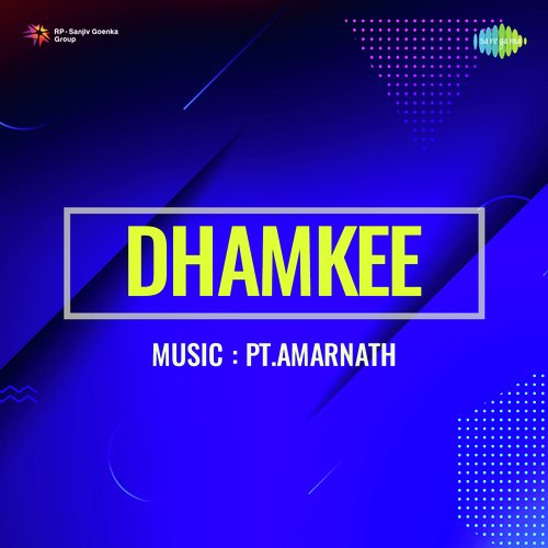 Dhamkee