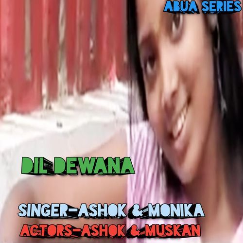 Dil Dewana Mastana