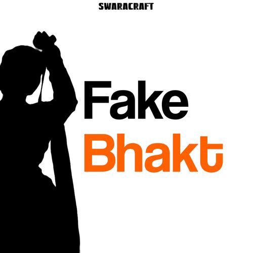 FAKE BHAKT