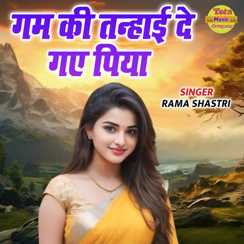 Gam Ki Tanhayi De Gaye Piya