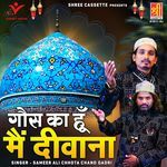 Ghous Ka Hoon Main Deewana