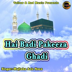 Hai Badi Pakeeza Ghadi-IRABaR9jWAU