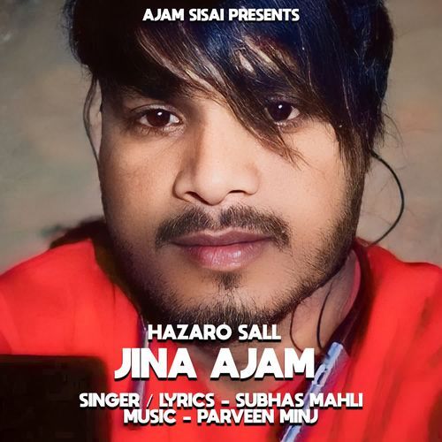Hazaro Sall Jina Ajam