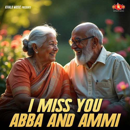 I Miss You Abba And Ammi