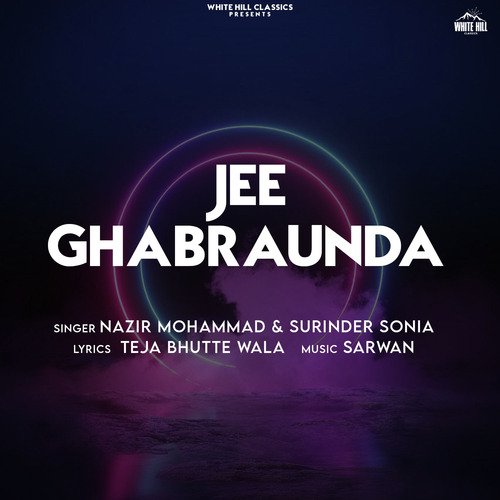 Jee Ghabraunda