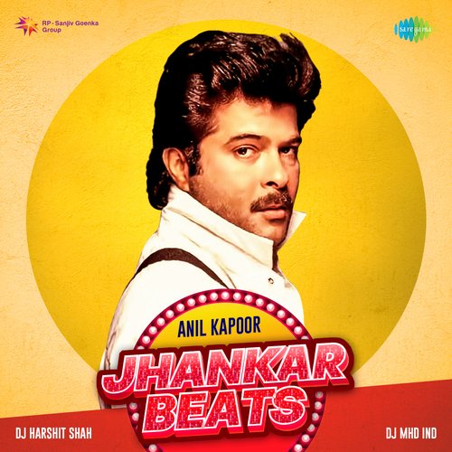 Jhankar Beats - Anil Kapoor