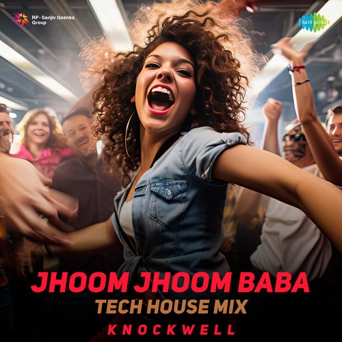 Jhoom Jhoom Baba - Tech House Mix