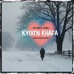 KYOON KHAFA (Remastered Edition)
