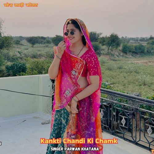 Kankti Chandi Ki Chamk