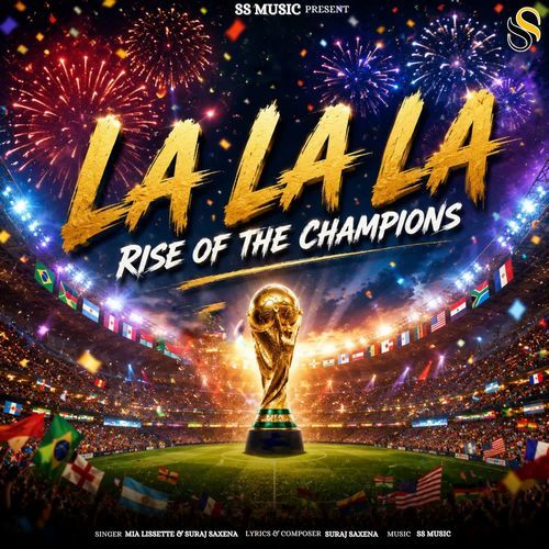 La La La Rise of the Champions
