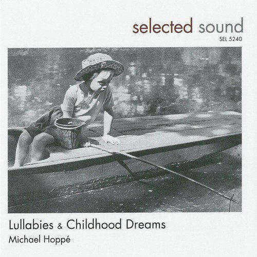 Lullabies and Childhood Dreams