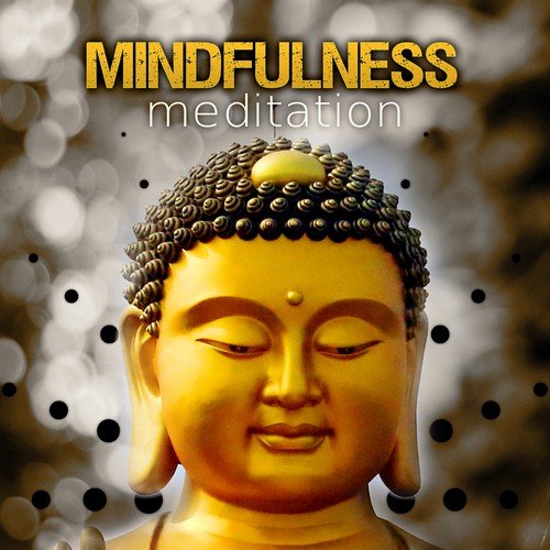 Mindfulness Meditation - Soothing Sounds for Yoga, Relaxation Meditation, Spiritual Healing, Deep Breathing, Stress Management, Nature Music