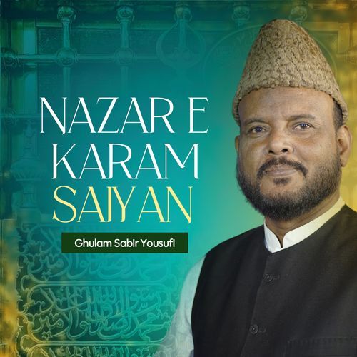 Nazar E Karam Saiyan