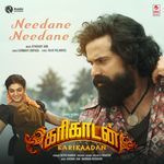 Needane Needane (From "Karikaadan - Tamil")